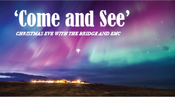 Come and See - christmas eve gathering